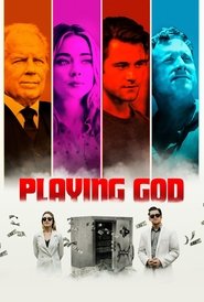 Playing God Playing God