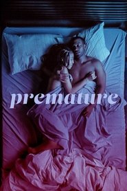 Premature Premature