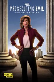 Prosecuting Evil with Kelly Siegler Season 2 Episode 1