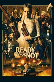 Ready or Not Ready or Not
