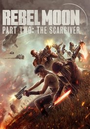 Rebel Moon – Part Two: The Scargiver Rebel Moon – Part Two: The Scargiver