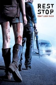 Rest Stop: Don’t Look Back Rest Stop: Don’t Look Back