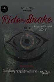 Ride the Snake Ride the Snake