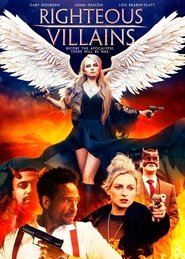 Righteous Villains Righteous Villains