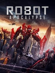 Robot Apocalypse Robot Apocalypse