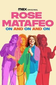 Rose Matafeo: On and On and On Rose Matafeo: On and On and On