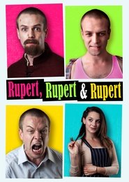 Rupert, Rupert & Rupert Rupert, Rupert & Rupert