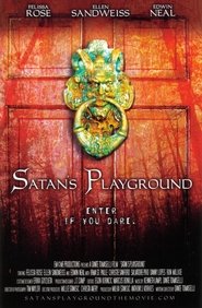 Satan’s Playground Satan’s Playground