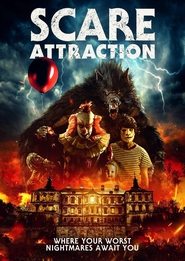 Scare Attraction Scare Attraction