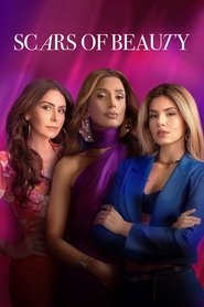 Scars of Beauty Season 1 Episode 8