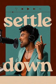 Settle Down Settle Down