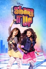 Shake It Up Shake It Up