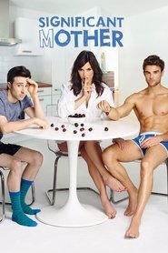 Significant Mother Season 1 Episode 7