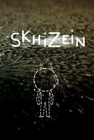 Skhizein Skhizein