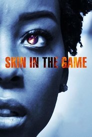Skin in the Game Skin in the Game