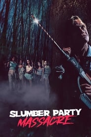 Slumber Party Massacre Slumber Party Massacre