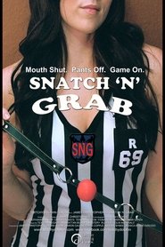 Snatch ’n’ Grab Snatch ’n’ Grab