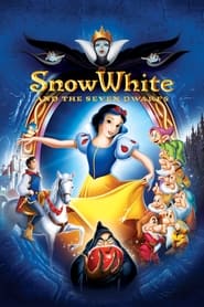 Snow White and the Seven Dwarfs Snow White and the Seven Dwarfs