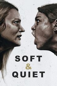 Soft & Quiet Soft & Quiet