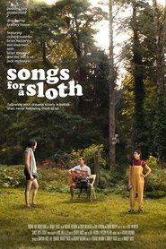 Songs for a Sloth Songs for a Sloth