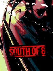South of 8 South of 8