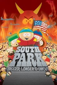 South Park: Bigger Longer & Uncut South Park: Bigger Longer & Uncut