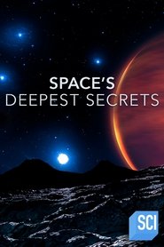 Space’s Deepest Secrets Season 1 Episode 1