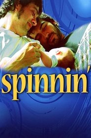 Spinnin’ Spinnin’