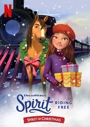 Spirit Riding Free: Spirit of Christmas Spirit Riding Free: Spirit of Christmas