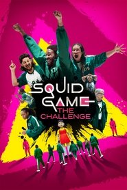 Squid Game: The Challenge Squid Game: The Challenge