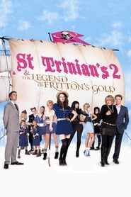 St Trinian’s 2: The Legend of Fritton’s Gold St Trinian’s 2: The Legend of Fritton’s Gold