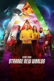 Star Trek: Strange New Worlds Star Trek: Strange New Worlds