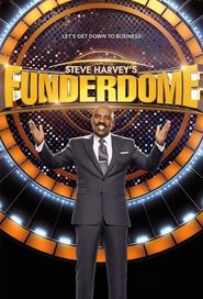 Steve Harvey’s Funderdome Steve Harvey’s Funderdome