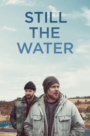 Still The Water Still The Water