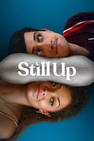 Still Up Season 1 Episode 8