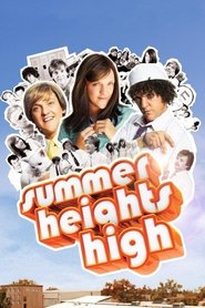 Summer Heights High Summer Heights High