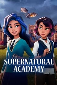 Supernatural Academy Supernatural Academy