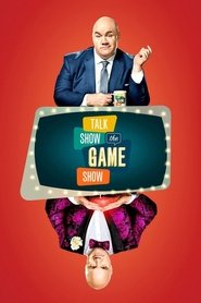 Talk Show the Game Show Talk Show the Game Show