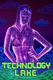 Technology Lake: Meditations on Death and Sex Technology Lake: Meditations on Death and Sex
