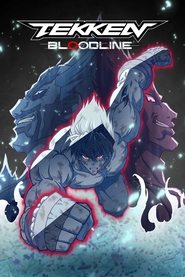 Tekken: Bloodline Tekken: Bloodline
