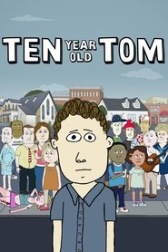 Ten Year Old Tom Season 1 Episode 6