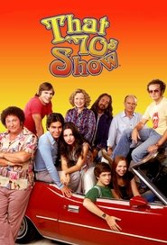 That ’70s Show That ’70s Show
