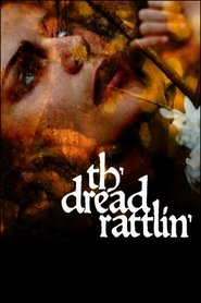 Th’dread Rattlin’ Th’dread Rattlin’