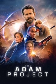 The Adam Project The Adam Project