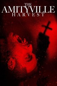The Amityville Harvest The Amityville Harvest