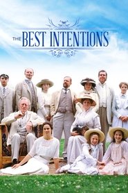 The Best Intentions The Best Intentions