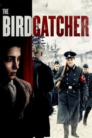 The Bird Catcher The Bird Catcher