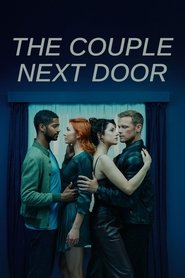 The Couple Next Door The Couple Next Door