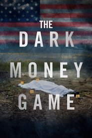The Dark Money Game Season 1