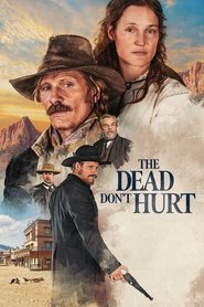 The Dead Don’t Hurt The Dead Don’t Hurt